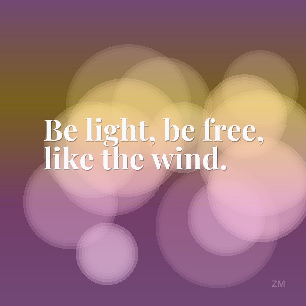 Embrace the Breeze